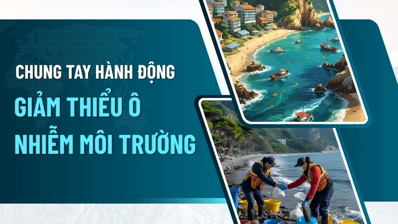  Chung tay hành động giảm thiểu ô nhiễm môi trường tại các bờ biển