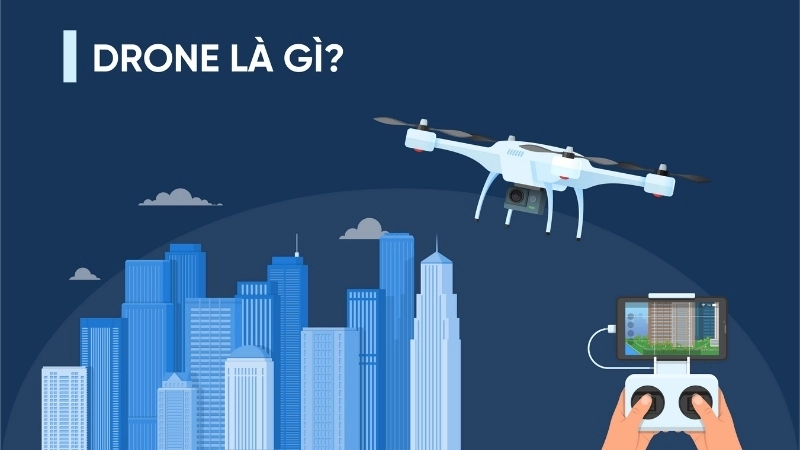 Công nghệ drone là gì?