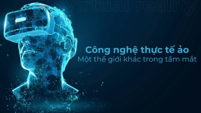 Ứng dụng công nghệ thực tế ảo giải trí trong thực tiễn