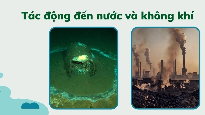 Tác động đến nước và không khí