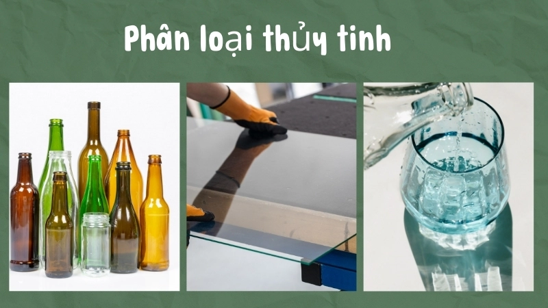 Phân loại thủy tinh theo màu sắc là bước quan trọng trong tái chế thủy tinh