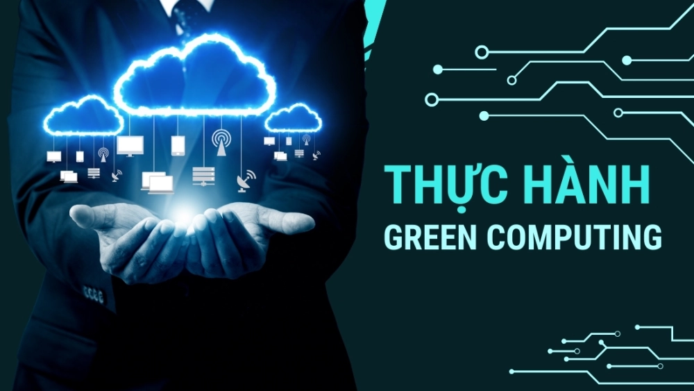 Tái chế thiết bị điện tử cũ là cách thực hành green computing
