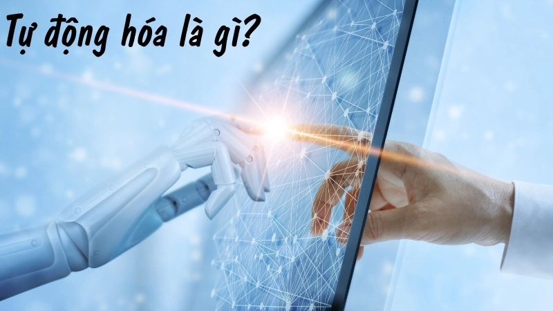 Tự động hóa là gì?